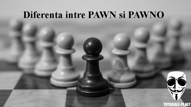 Diferenta intre PAWN si PAWNO
