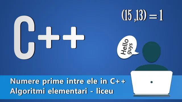 Numere prime intre ele in C++