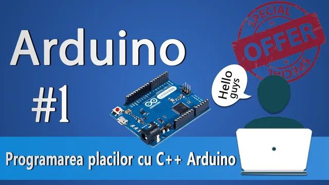 Programarea C++ pe placi (Arduino)