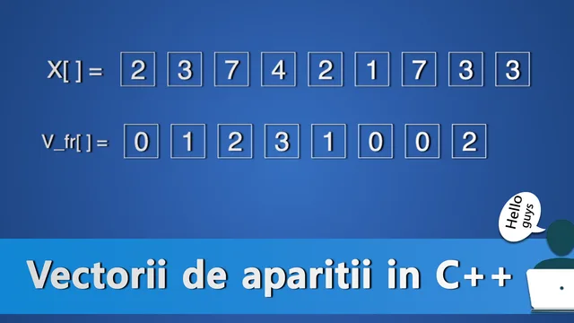 Vectori de frecventa / aparitii – Tablouri unidimensionale