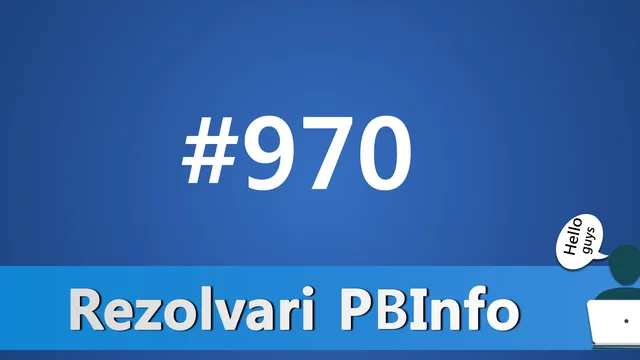 Problema #970 – Gen – Rezolvari PBInfo