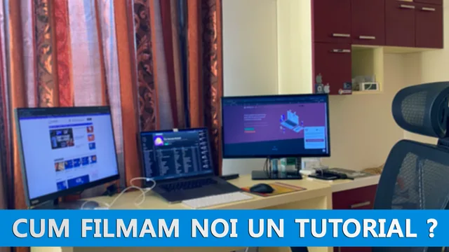 Cum filmam un tutorial?